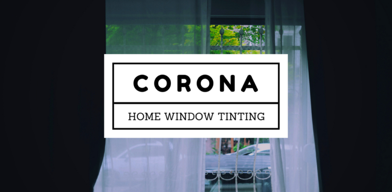 Residential Window Tinting in Corona