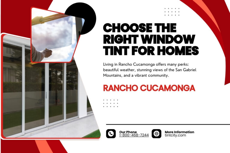 Window Tint for Homes in Rancho Cucamonga